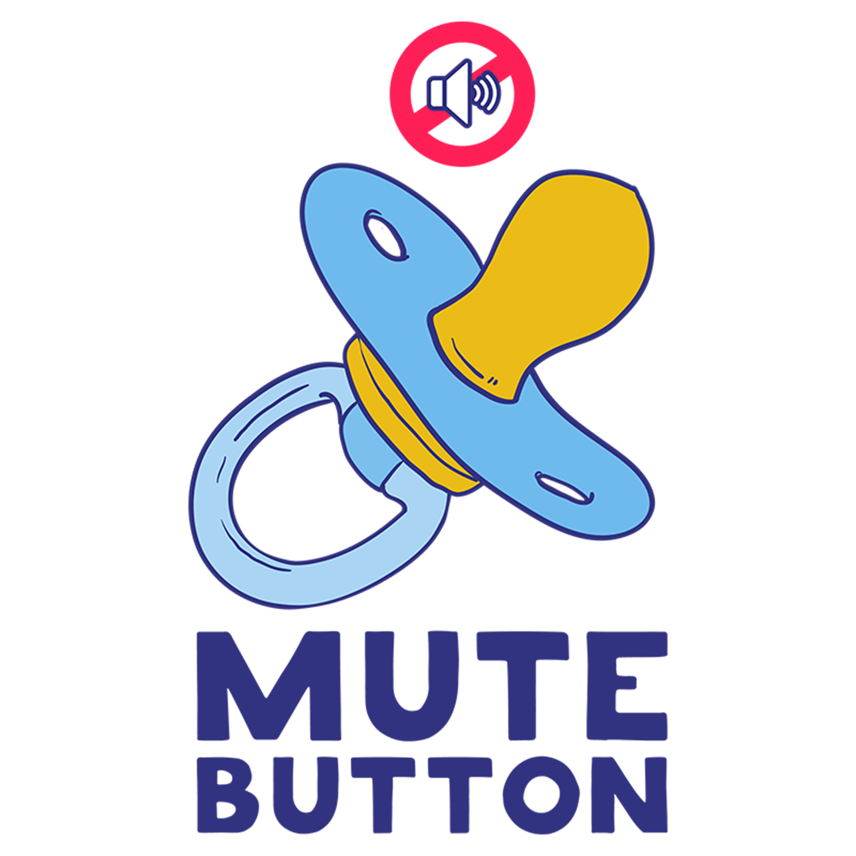 Mute button baby